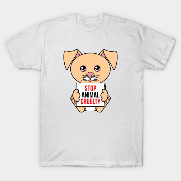 Stop Animal Cruelty T-Shirt by JS ARTE